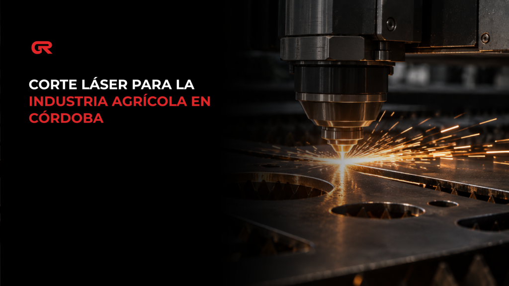 Corte láser para la industria agrícola en Córdoba